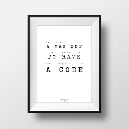 ‘A Man Code’ Art Print
