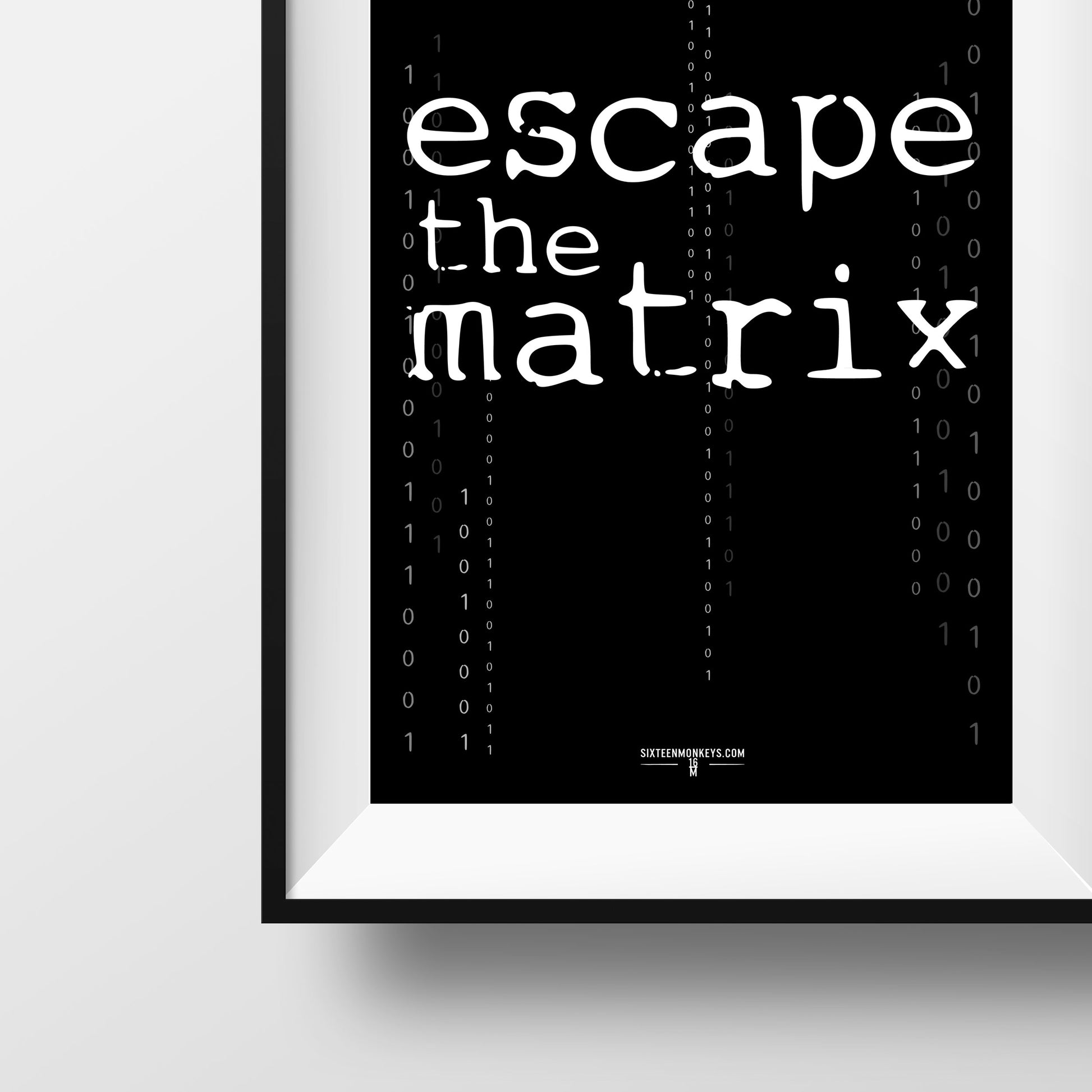 ‘Escape the Matrix’ Art Print