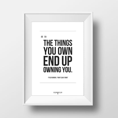 ‘‘Fight Club’ The Things You Own’ Art Print