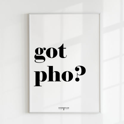 ‘Got Pho’ Art Print