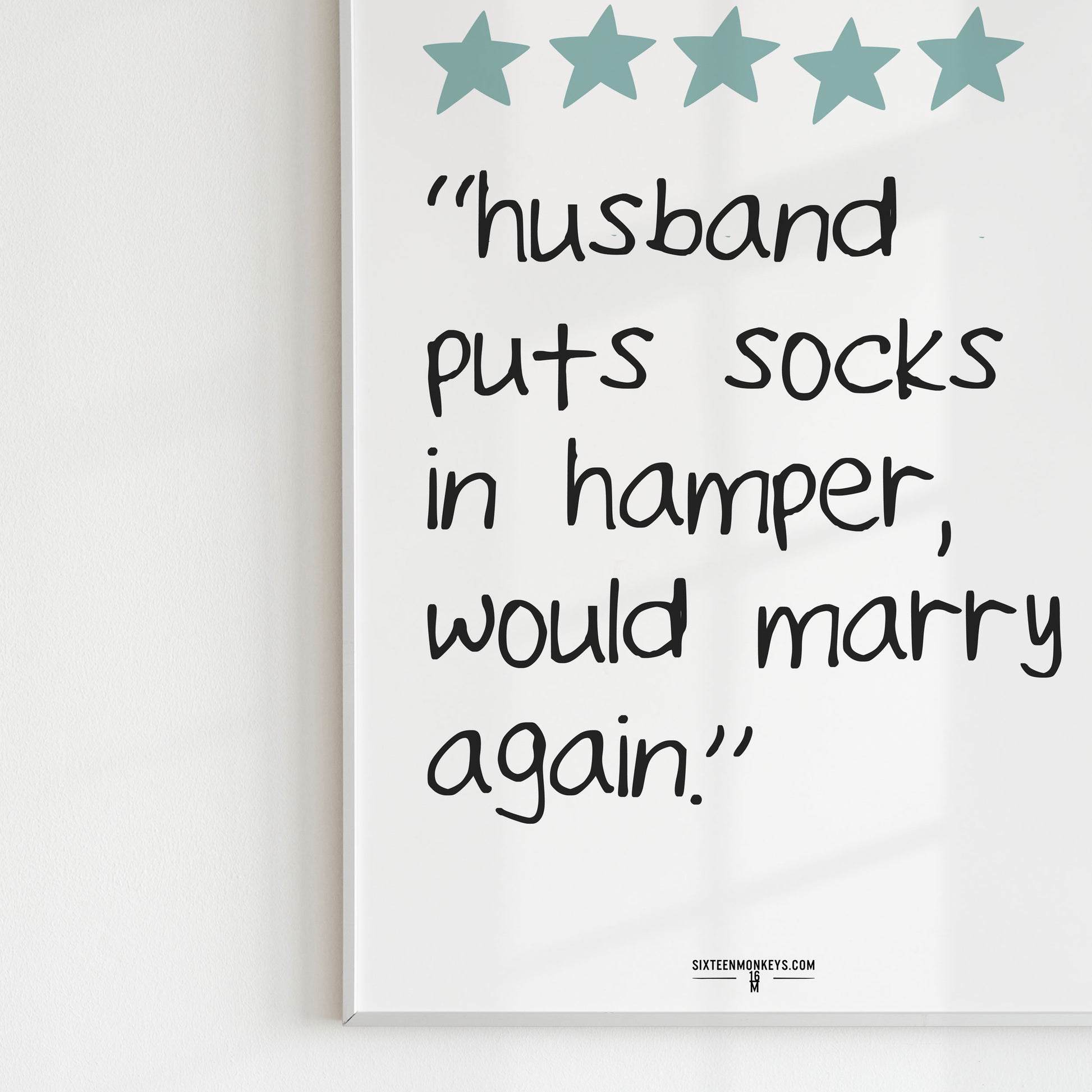 ‘Husband Puts Socks in Hamper Review’ Art Print