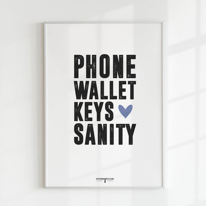 ‘Phone Wallet Keys Sanity’ Art Print