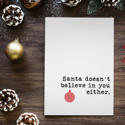 ‘Santa Doesn’t Believe In You’ Card