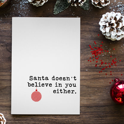 ‘Santa Doesn’t Believe In You’ Card