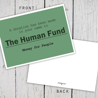 ‘The Human Fund’ Card