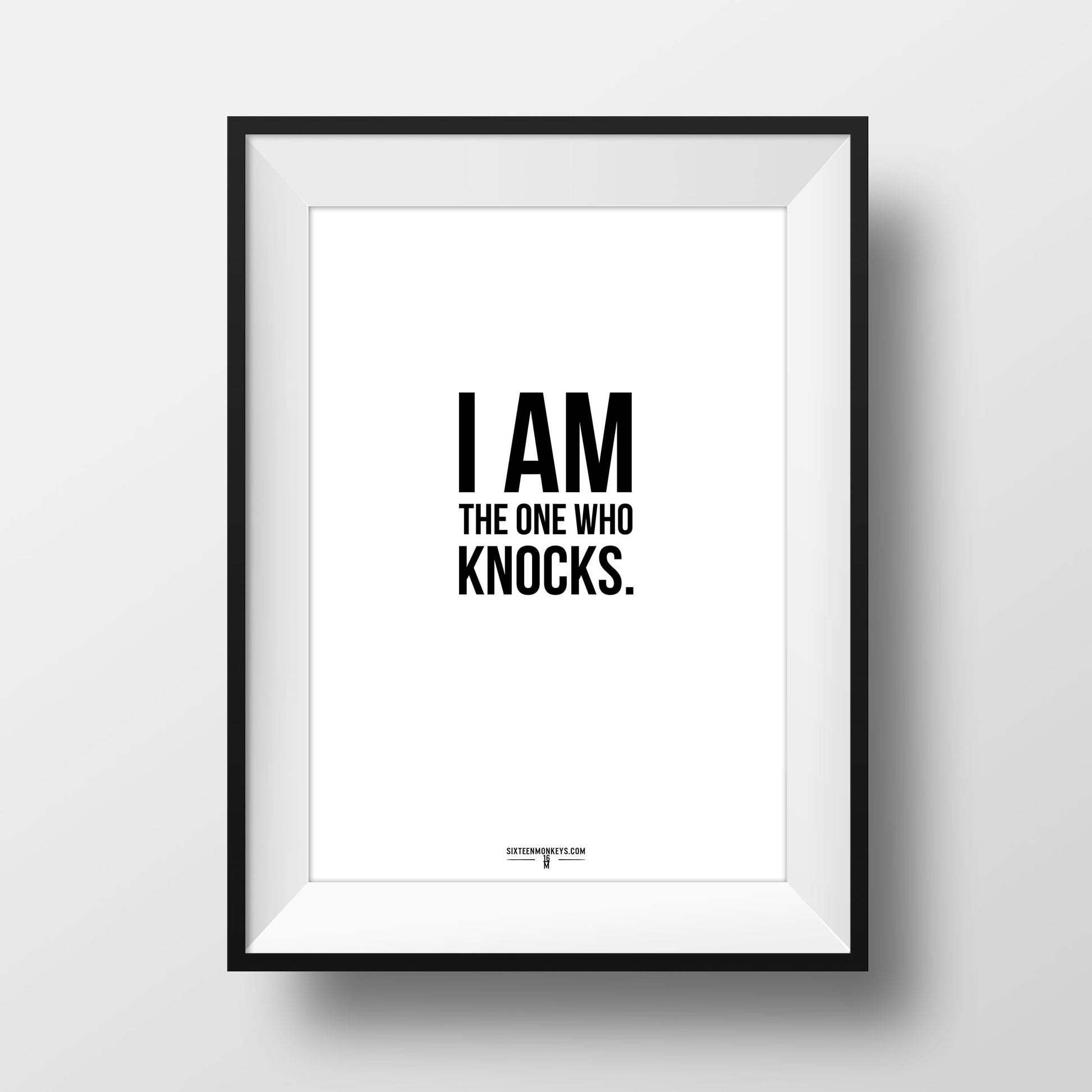 'The One Who Knocks' Art Print